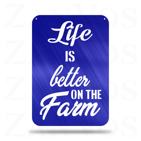 Life Is Better On The Farm