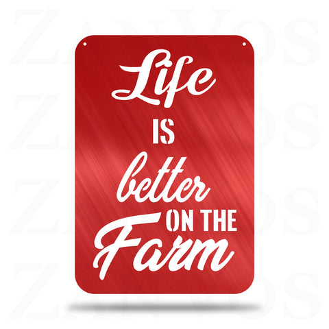 Life Is Better On The Farm
