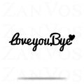 Love You Bye