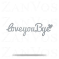 Love You Bye