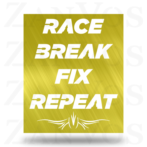 Race Break Fix Repeat