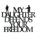Ma fille défend votre liberté 