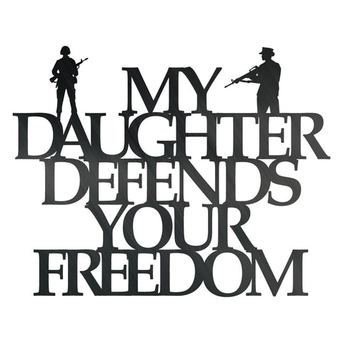 My Daughter Defends Your Freedom