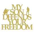 Mi Hijo Defiende Tu Libertad 